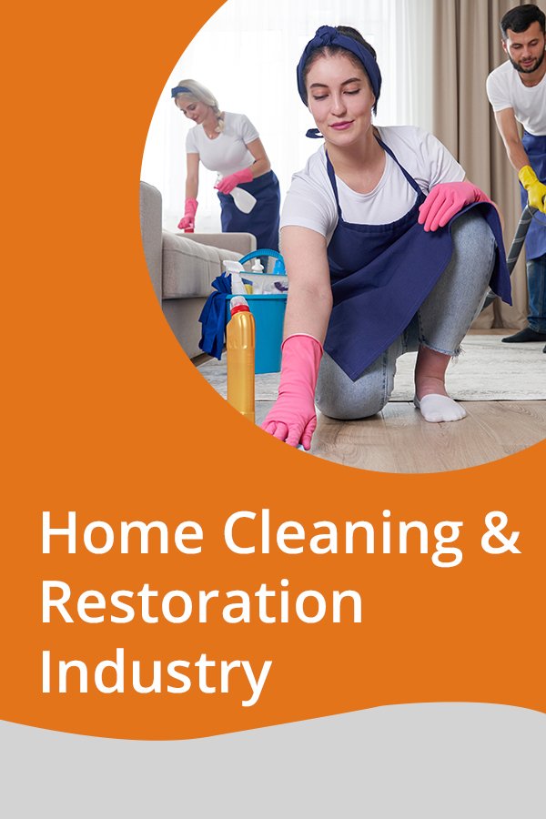 Home Cleaning & Restoration Industry