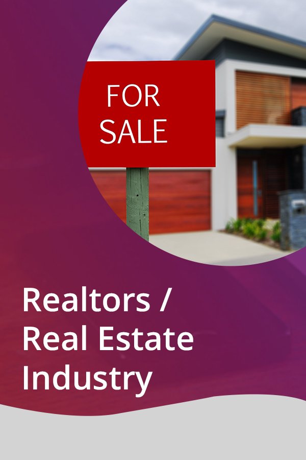 Realtors/Real Estate Industry